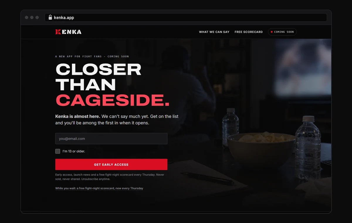 The kenka.app waitlist page: 'Closer than cageside.' A new app for fight fans, with an early-access sign-up over a fight night at home.